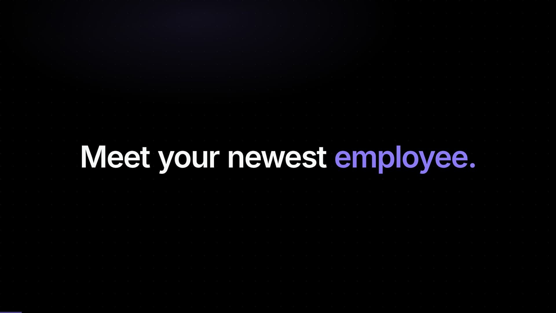Watch it work.